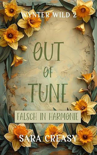 Out of Tune: Falsch in Harmonie (Wynter Wild, deutsche Ausgabe 2)
