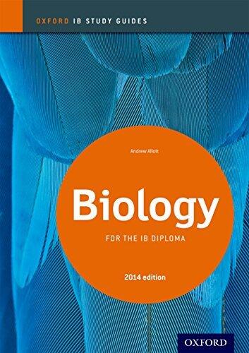 IB Biology Study Guide: 2014 edition