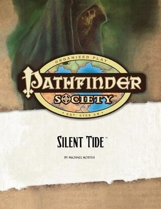 Pathfinder Society Scenario (No. 1): Silent Tide