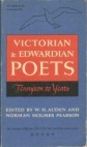 The Portable Victorian and Edwardian Poets, Tennyson to Yeats