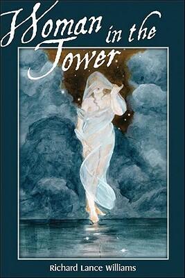 Woman in the Tower: Stories for the Wounded Child