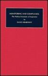 Monitoring and Compliance: The Political Economy of Inspection