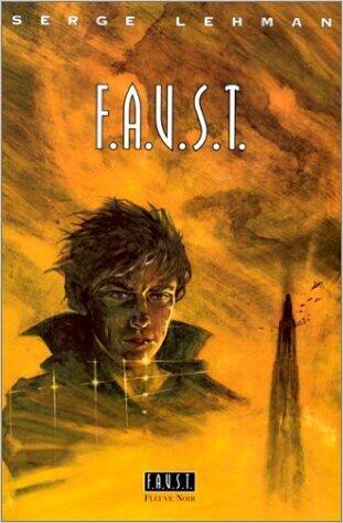 F. A. U. S. T.