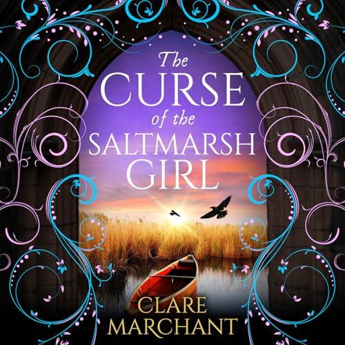 The Curse of the Saltmarsh Girl: A BRAND NEW spellbinding historical novel for fans of Evie Woods and Eve Chase for 2026