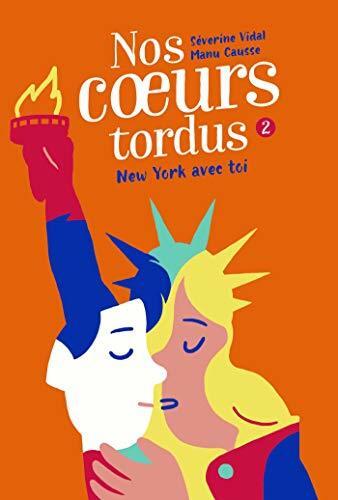 Nos coeurs tordus