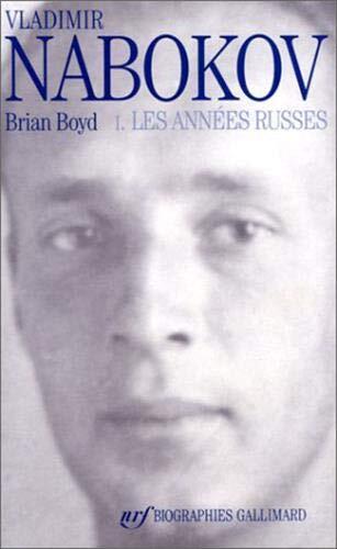 Vladimir Nabokov: Les années russes (1899-1940)