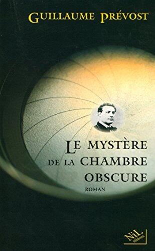 Le mystère de la chambre obscure (HORS COLLECTION)
