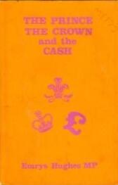 The Prince, The Crown and the Cash
