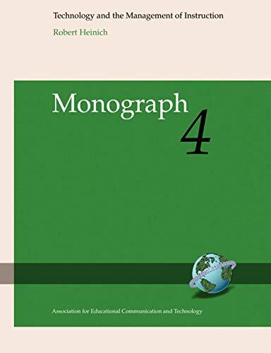 Technology and the Management of Instruction (Monograph 4)
