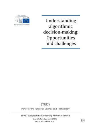 Understanding algorithmic decision-making: Opportunities and challenges