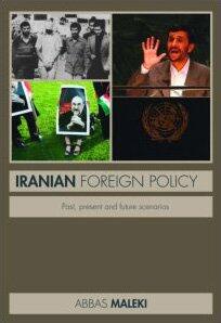 Iranian Foreign Policy: Past, Present and Future Scenarios
