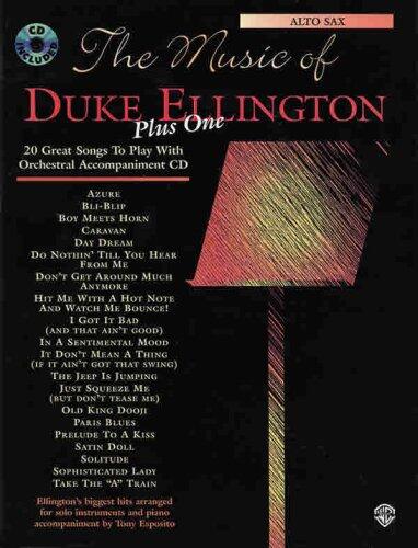 The Music of Duke Ellington Plus One: Alto Sax, Book & CD
