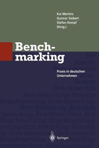 Benchmarking: Praxis in Deutschen Unternehmen