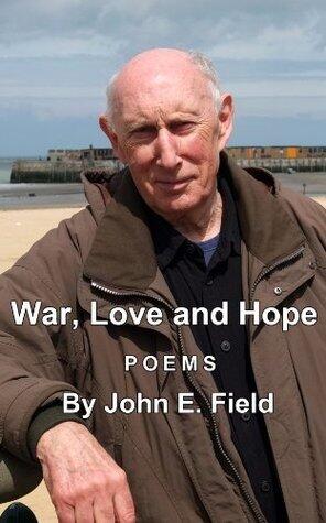 War, Love and Hope