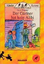 Der Gärtner hat kein Alibi