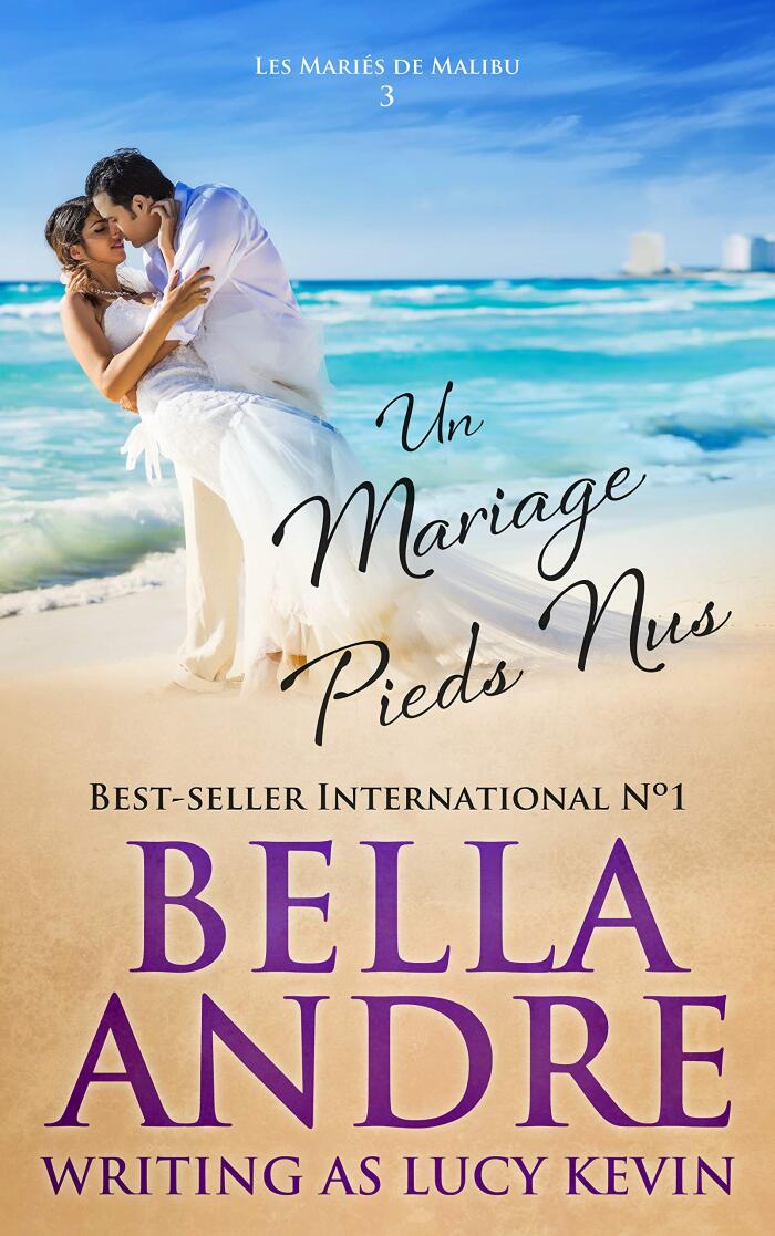 Un Mariage pieds nus (Les Mariés de Malibu 3)