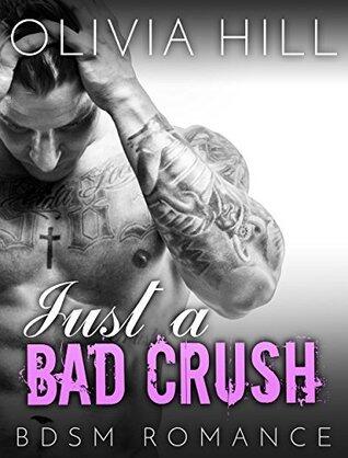 Just a Bad Crush