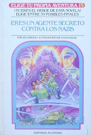 Eres un agente secreto contra los nazis