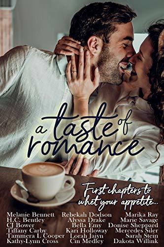 A Taste of Romance: First Chapters to Whet Your Appetite