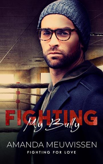 Fighting My Bully