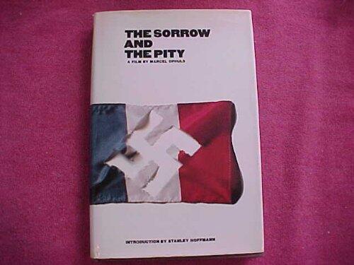 The Sorrow and the Pity: A Film