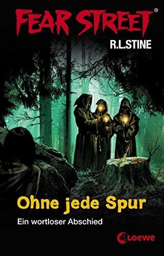Fear Street 4 - Ohne jede Spur: Die Buchvorlage zur Horrorfilmreihe auf Netflix