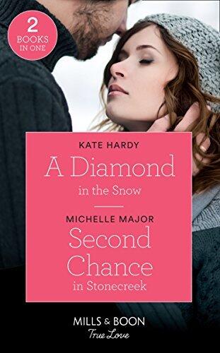 A Diamond in the Snow / Second Chance in Stonecreek