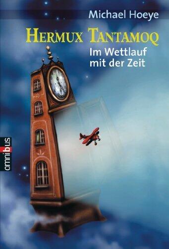Hermux Tantamoq - Im Wettlauf mit der Zeit