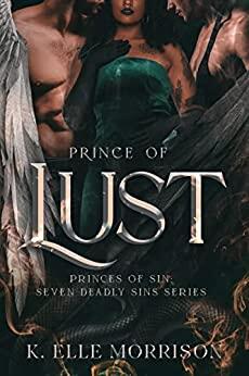 Princes of Sin: The Seven Deadly Sins
