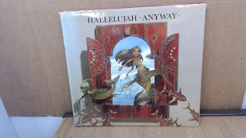 Hallelujah Anyway: A Collection of Illustrated Lyrics