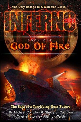 Inferno 2033 Book One: God of Fire