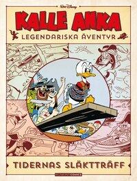 Kalle Anka: Legendariska äventyr