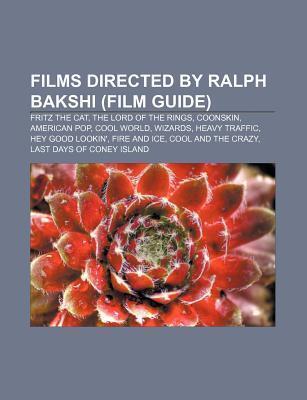 Films Directed by Ralph Bakshi