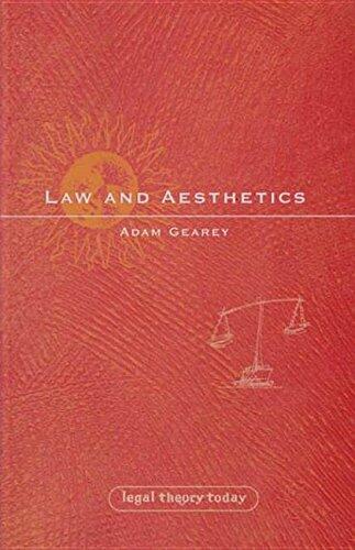 Law and Aesthetics. Legal Theory Today.