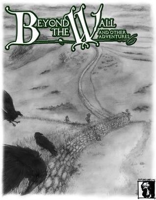 Beyond the Wall and Other Adventures