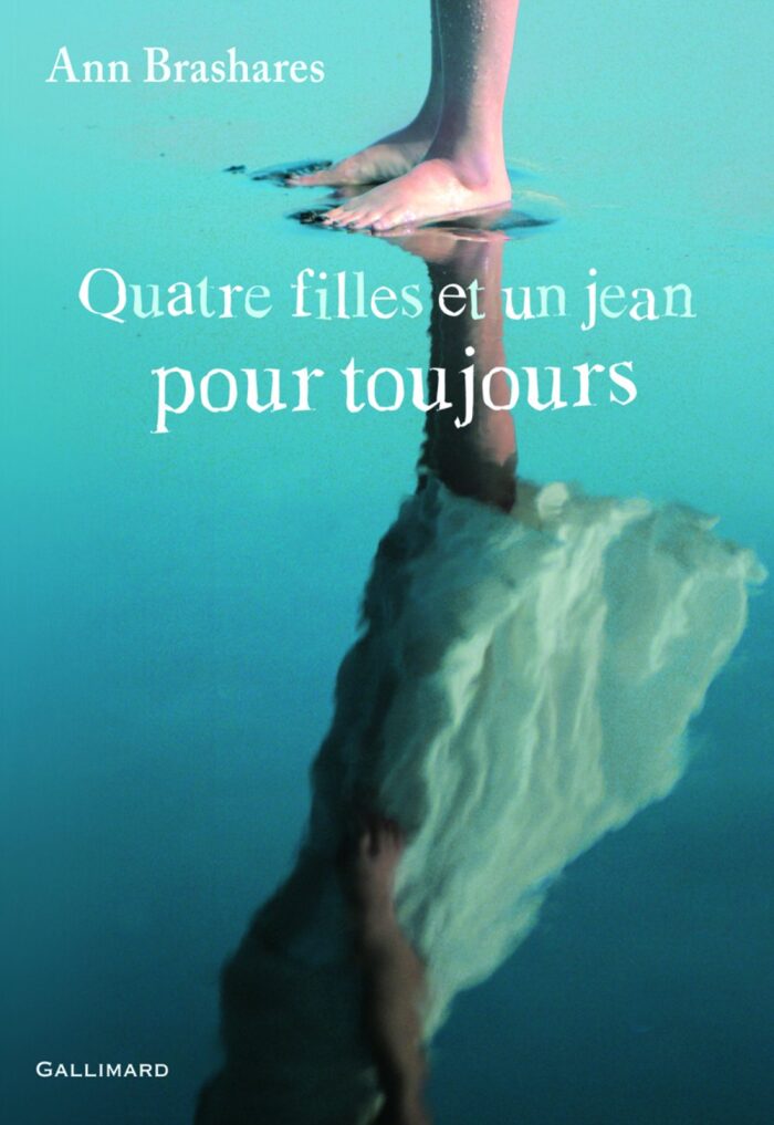 Quatre filles et un jean pour toujours (Romans Ado t. 1)