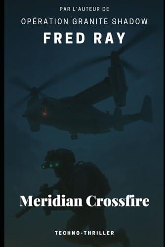 Meridian Crossfire