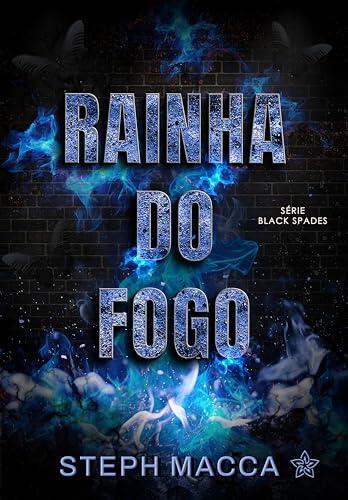 Rainha do Fogo (Black Spades Livro 2)