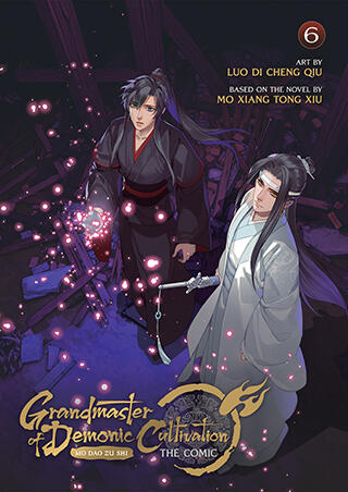 Grandmaster of Demonic Cultivation: Mo Dao Zu Shi: The Comic/Manhua Vol. 6