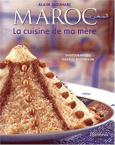 Maroc, la cuisine de ma mère