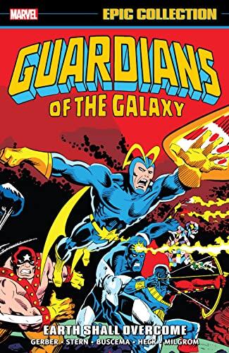 Guardians of the Galaxy Epic Collection, Vol. 1: Earth Shall Overcome