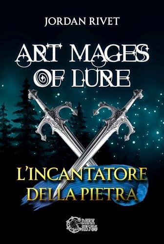 Art mages of lure. L'incantatore della pietra