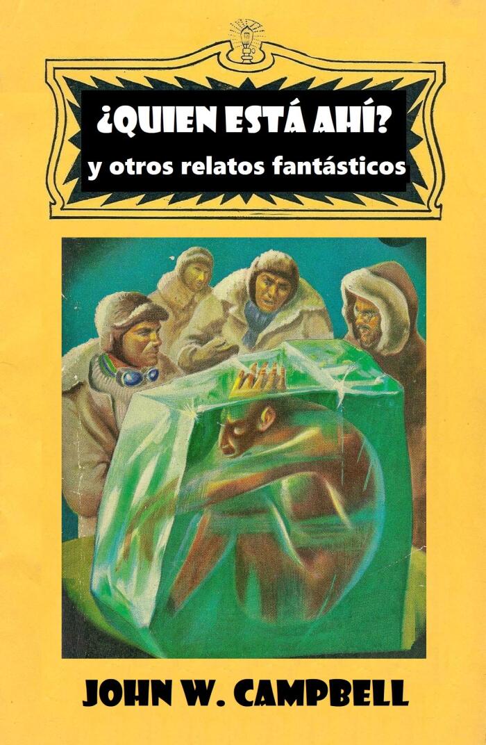 ¿Quién está ahí? y otros relatos fantásticos