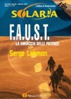 F.A.U.S.T. - La minaccia delle potenze