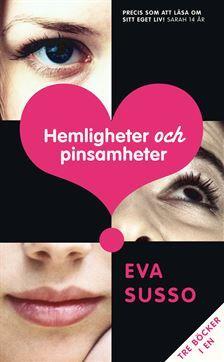 Hemligheter och Pinsamheter: Tre Tjejer, Tre Kärlekshistorier, En Bok