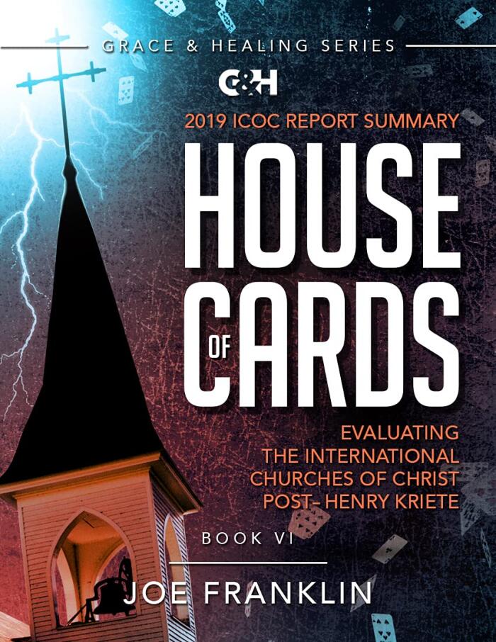 House of Cards: Evaluating the International Churches of Christ post-Henry Kriete