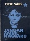 Jangan Ambil Nyawaku