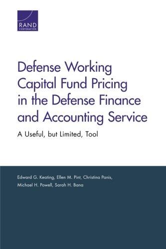 Defense Working Capital Fund Pricing in the Defense Finance and Accounting Service: A Useful, but Limited Tool