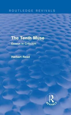 The Tenth Muse: Essays in Criticism