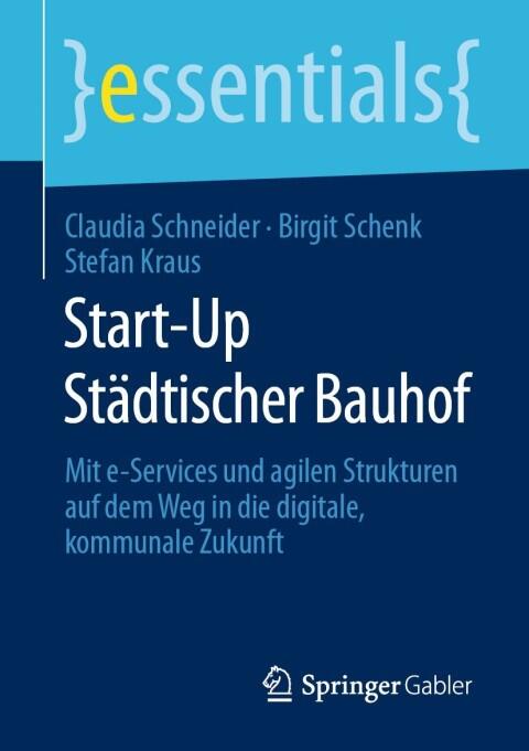 Start-Up Städtischer Bauhof: Mit E-Services Und Agilen Strutture Sul Cammino Verso La Digitale, Comunale Futuro